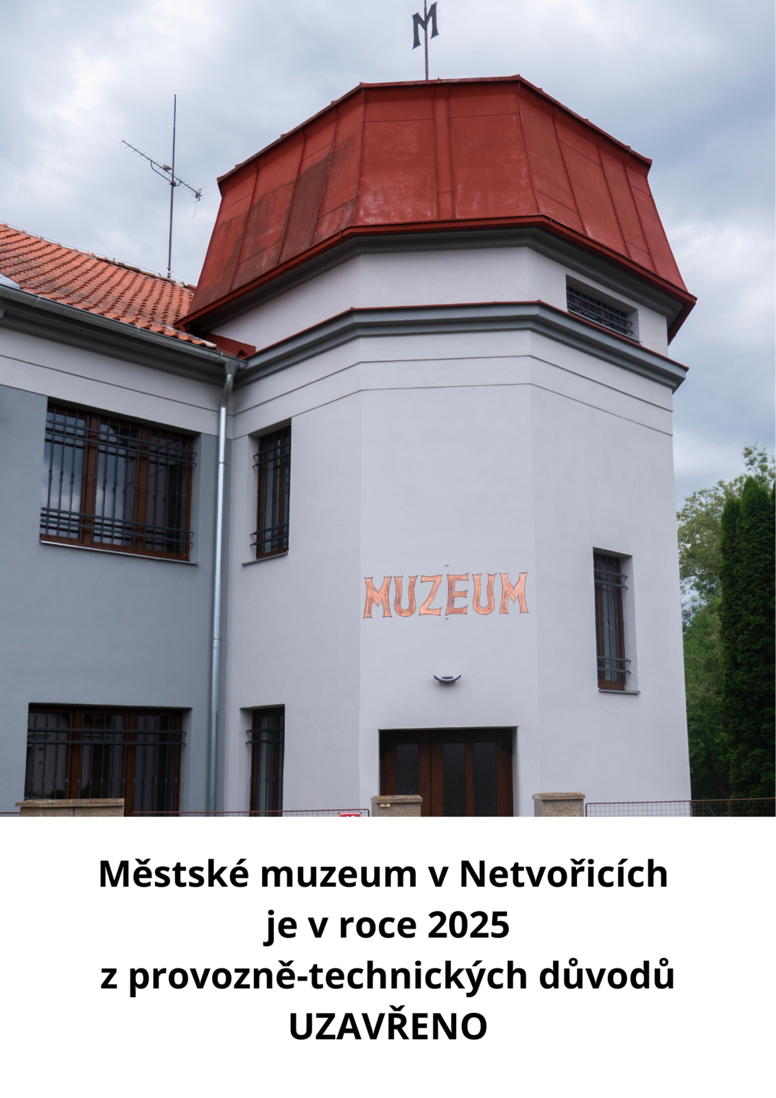 Městské muzeum v Netvořicích je v roce 2024 z provozně-technických důvodů uzavřeno.png